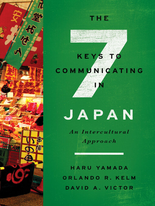 Title details for The Seven Keys to Communicating in Japan by Haru Yamada - Available